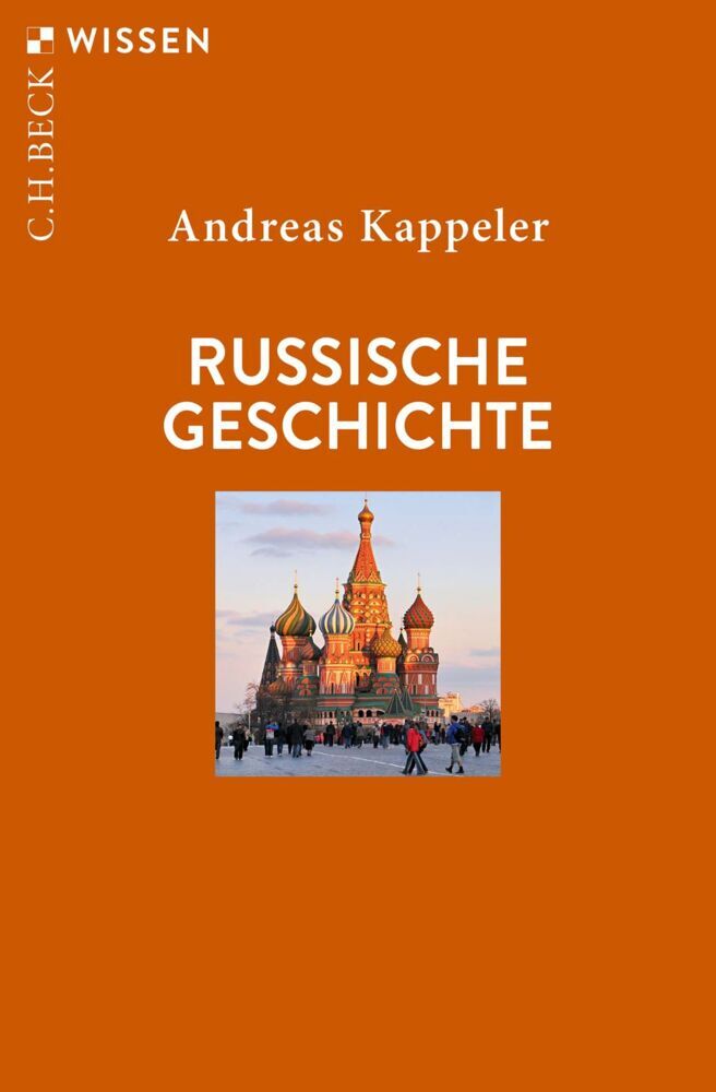 Russische Geschichte (Andreas Kappeler)