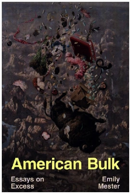 American Bulk (Emily Mester)