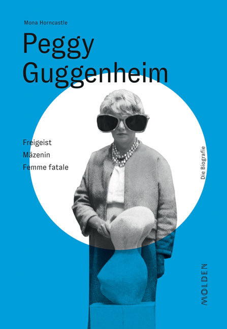 Peggy Guggenheim (Mona Horncastle)