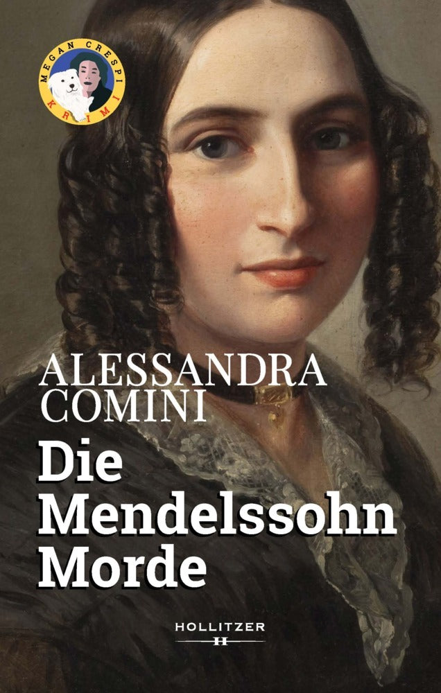 Die Mendelssohn Morde (Alessandra Comini)