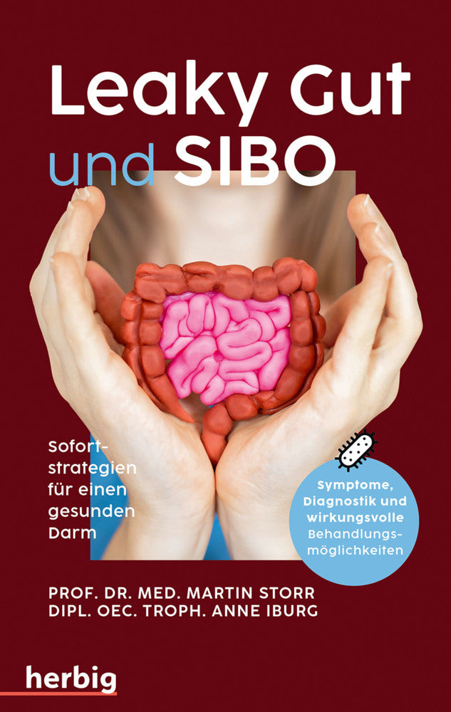 Leaky Gut und SIBO (Martin Storr)