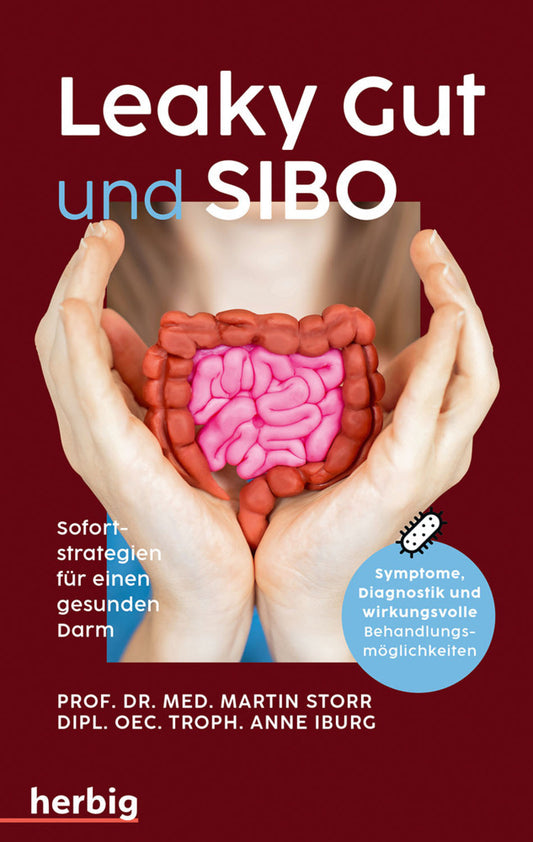 Leaky Gut und SIBO (Martin Storr)