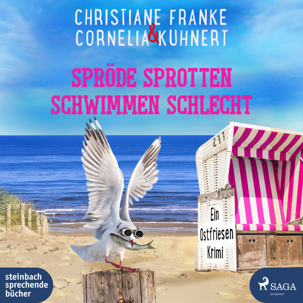 Spröde Sprotten schwimmen schlecht, 1 Audio-CD, MP3 (Christiane Franke)