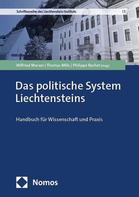 Das politische System Liechtensteins (Wilfried Marxer)
