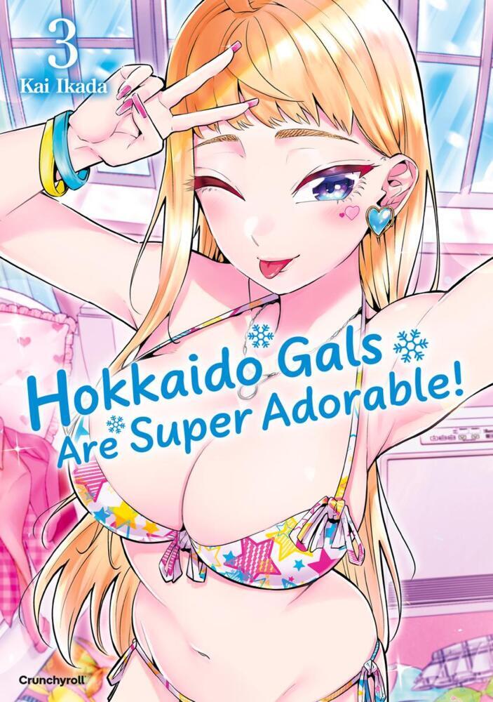 Hokkaido Gals Are Super Adorable! - Band 3 (Kai Ikada)