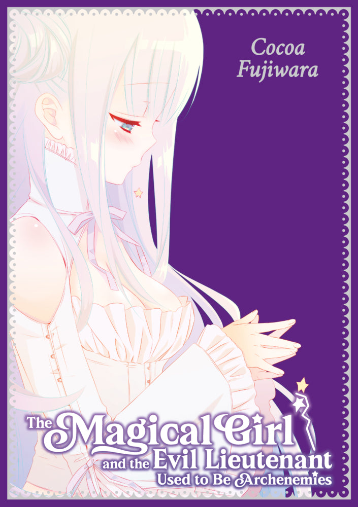 The Magical Girl and the Evil Lieutenant Used to Be Archenemies - Sammelband (Cocoa Fujiwara)