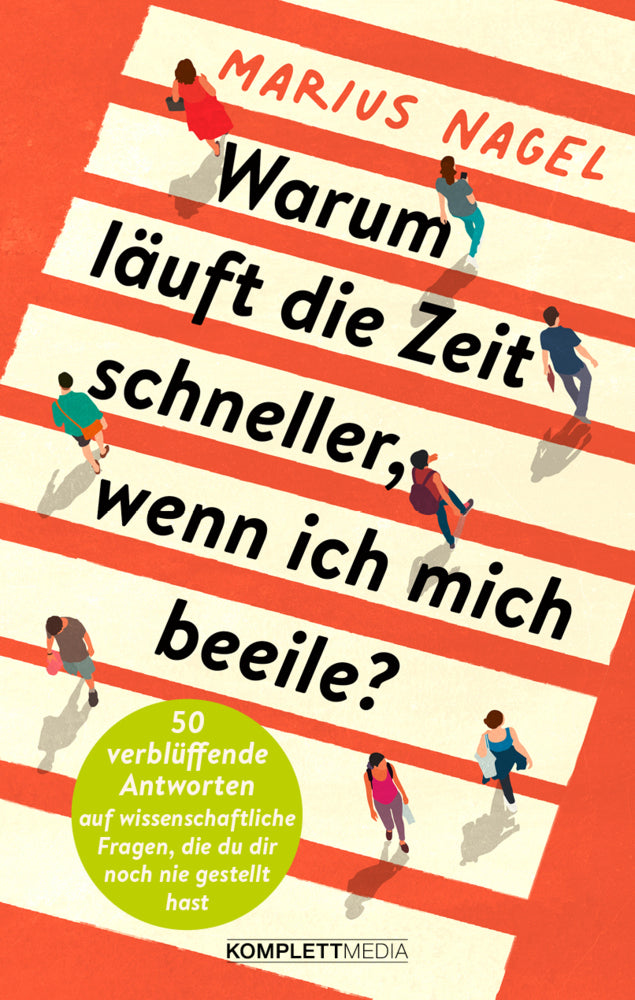 Warum läuft die Zeit schneller, wenn ich mich beeile? (Marius Nagel)