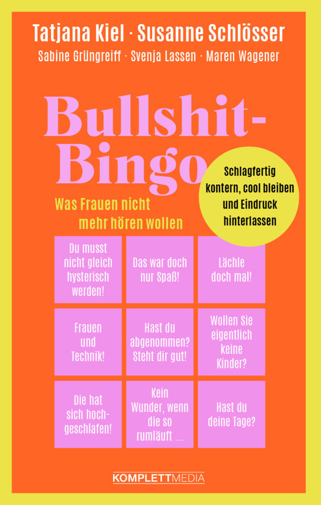 Bullshit-Bingo - Was Frauen nicht mehr hören wollen (Tatjana Kiel)