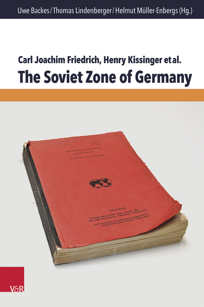 The Soviet Zone of Germany (Carl Joachim Friedrich)