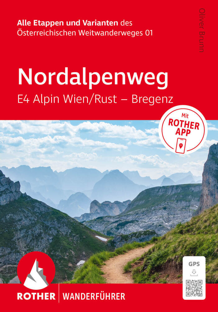 Nordalpenweg E4 Alpin Wien / Rust - Bregenz (Oliver Brunn)