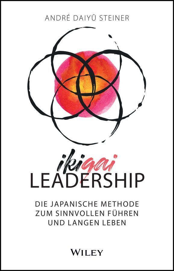 IKIGAI-Leadership (André Daiyû Steiner)