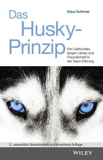 Das Husky- Prinzip (Klaus Schirmer)