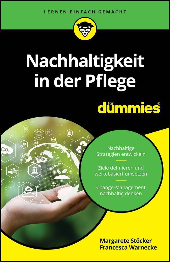 Nachhaltigkeit in der Pflege für Dummies (Margarete Stöcker)