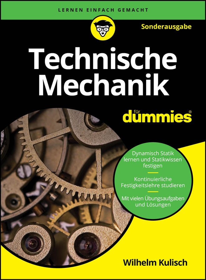 Technische Mechanik für Dummies (Wilhelm Kulisch)