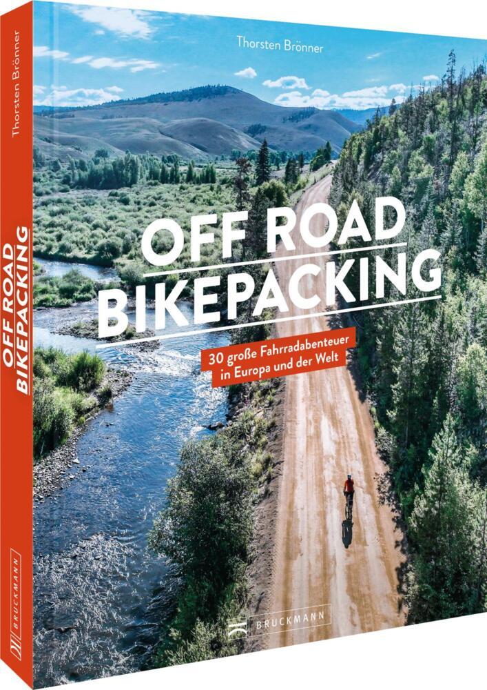 Off Road Bikepacking (Thorsten Brönner)