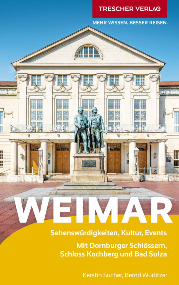 TRESCHER Reiseführer Weimar (Kerstin Sucher)