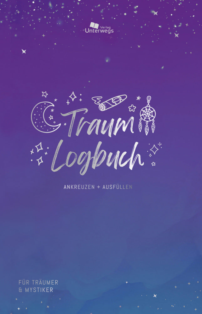 Unterwegs Traum-Logbuch (Unterwegs Verlag Gmbh)