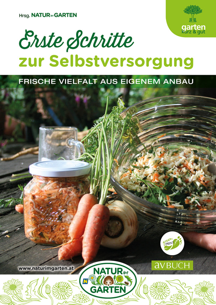 Erste Schritte zur Selbstversorgung (Redaktion Natur Im Garten)