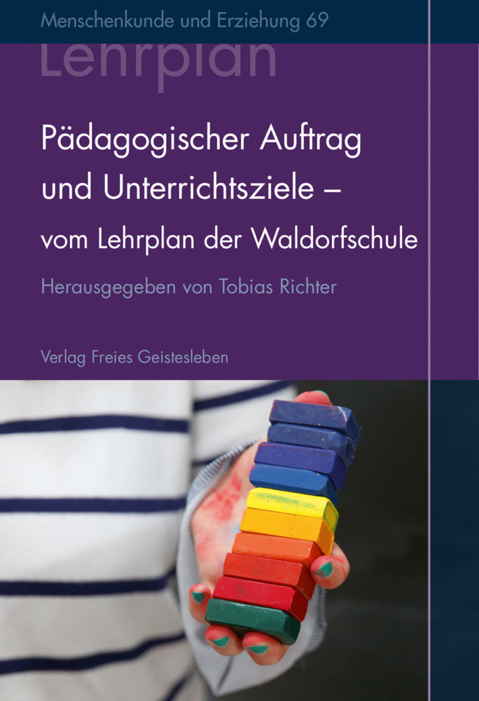Pädagogischer Auftrag und Unterrichtsziele (Tobias Richter)