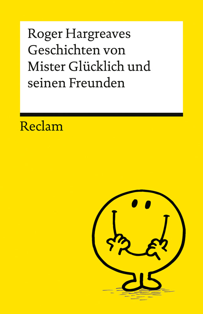Geschichten von Mister Glücklich und seinen Freunden (Roger Hargreaves)
