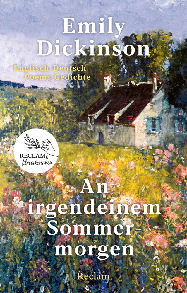 An irgendeinem Sommermorgen. Poems/Gedichte. Englisch/Deutsch (Emily Dickinson)