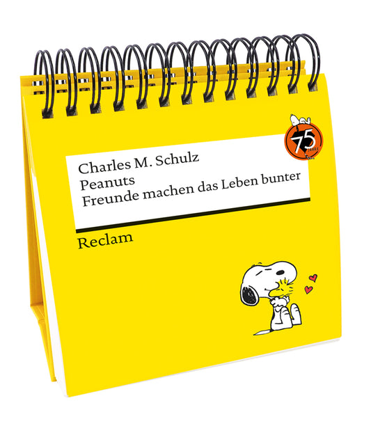 Peanuts. Freunde machen das Leben bunter (Tischaufsteller) (Charles M. Schulz)