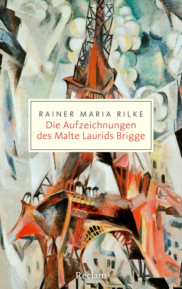 Die Aufzeichnungen des Malte Laurids Brigge (Rainer Maria Rilke)