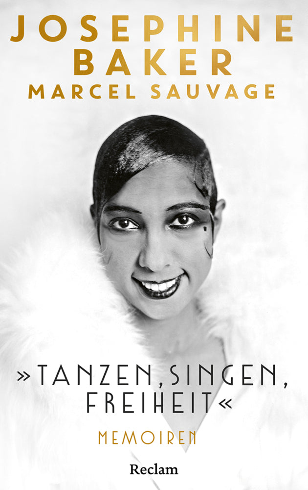 "Tanzen, Singen, Freiheit". Memoiren (Josephine Baker)