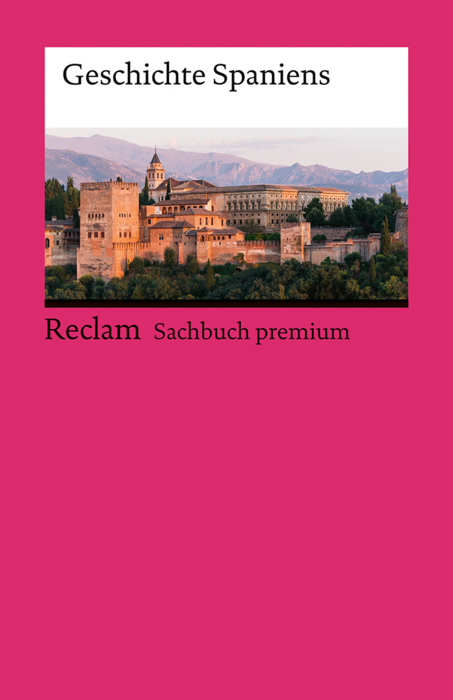 Geschichte Spaniens (Peer Schmidt)