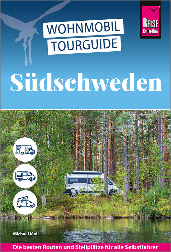 Reise Know-How Wohnmobil-Tourguide Südschweden (Michael Moll)