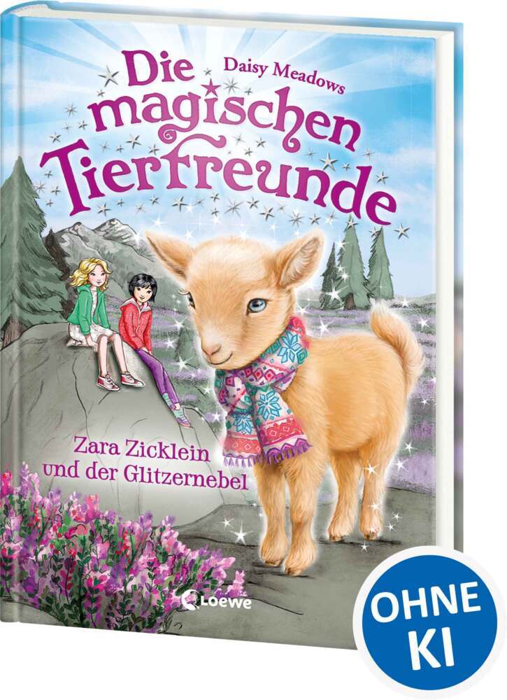 Die magischen Tierfreunde (Band 22) - Zara Zicklein und der Glitzernebel (Daisy Meadows)