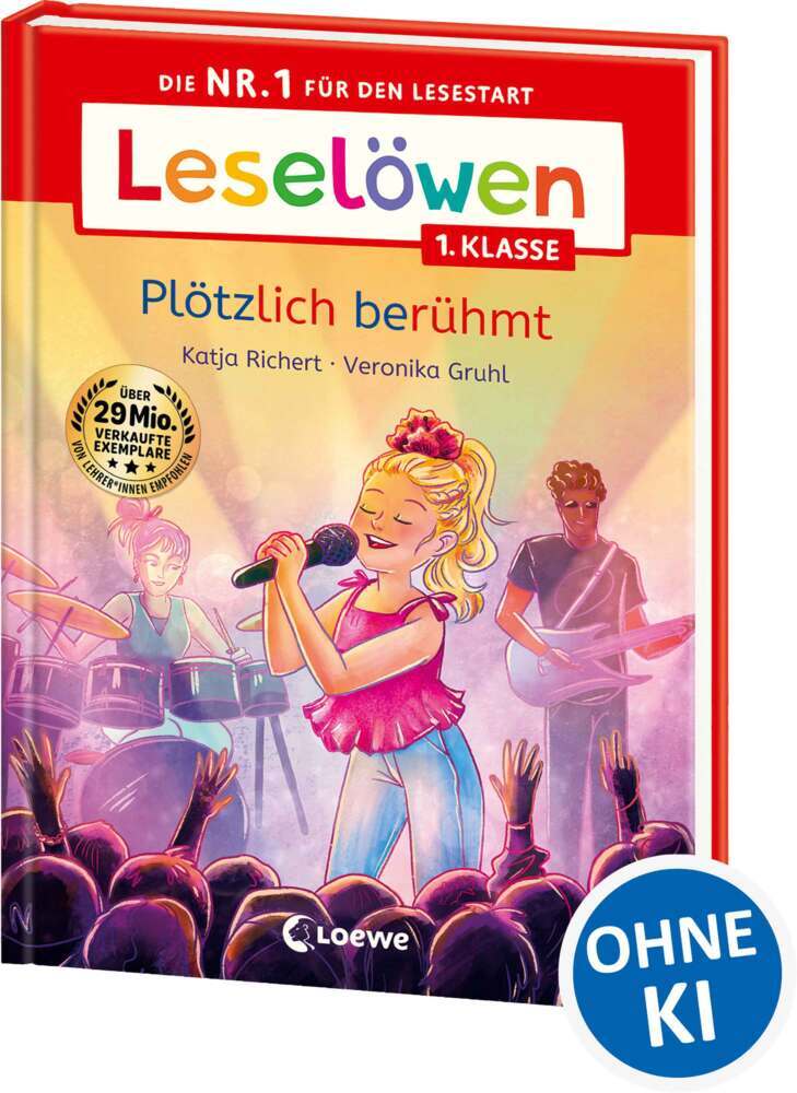 Leselöwen 1. Klasse - Plötzlich berühmt (Katja Richert)