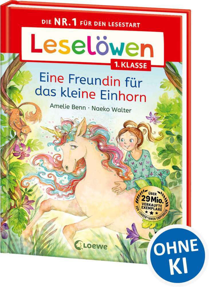 Leselöwen 1. Klasse - Eine Freundin für das kleine Einhorn (Amelie Benn)