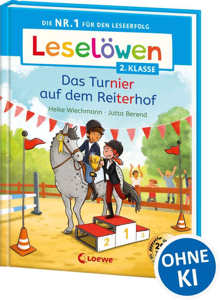 Leselöwen 2. Klasse - Das Turnier auf dem Reiterhof (Heike Wiechmann)