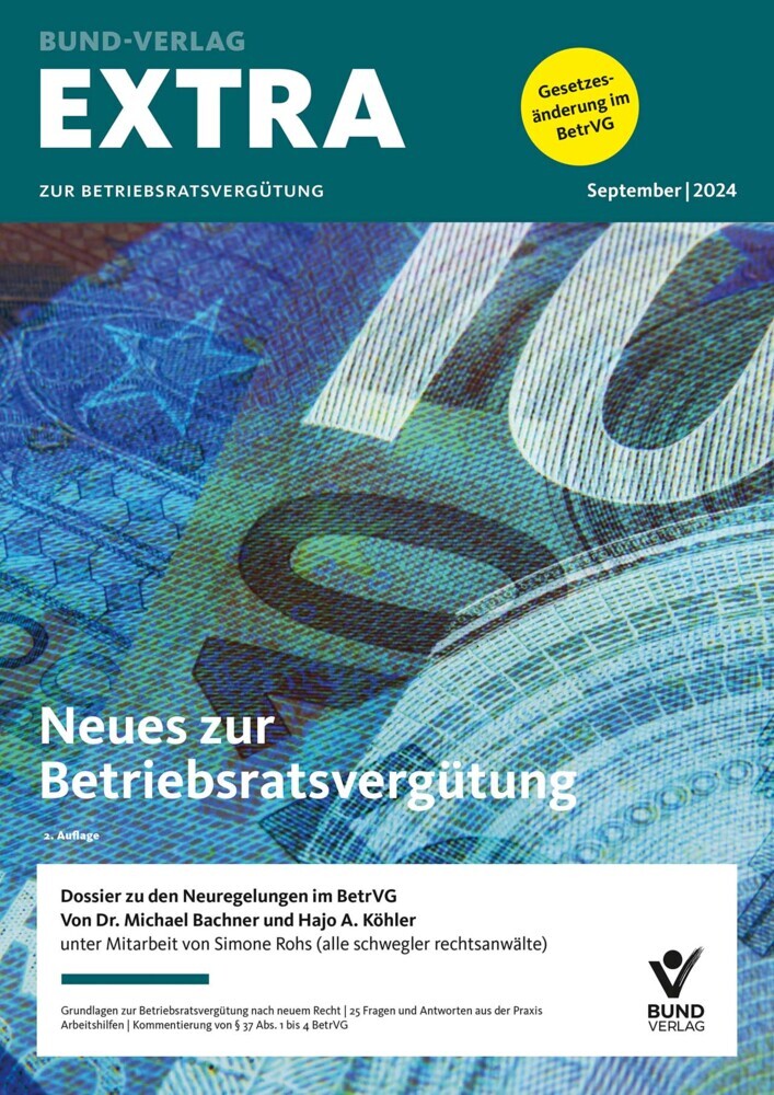 EXTRA zur Betriebsratsvergütung (Michael Bachner)