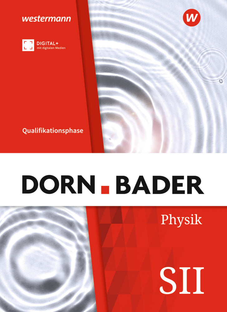 Dorn / Bader Physik SII - Ausgabe 2023 für Nordrhein-Westfalen (Rainer Müller)