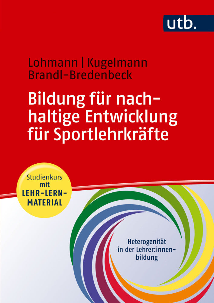 Bildung für nachhaltige Entwicklung für Sportlehrkräfte (Julia Lohmann)