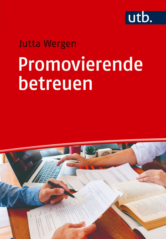Promovierende betreuen (Jutta Wergen)