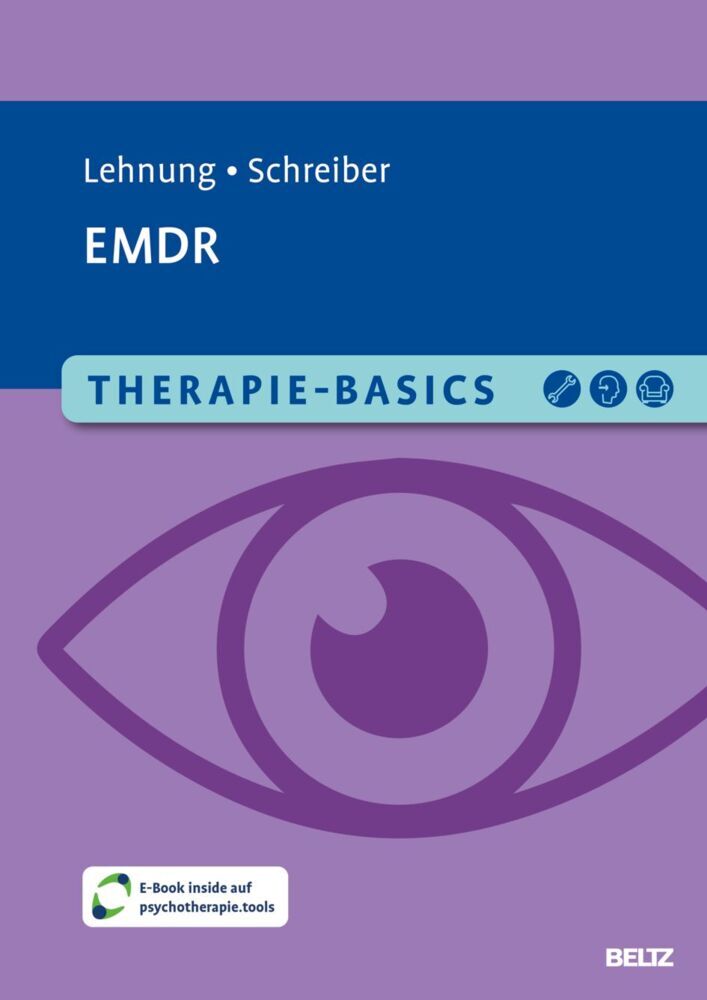 Therapie-Basics EMDR (Maria Lehnung)