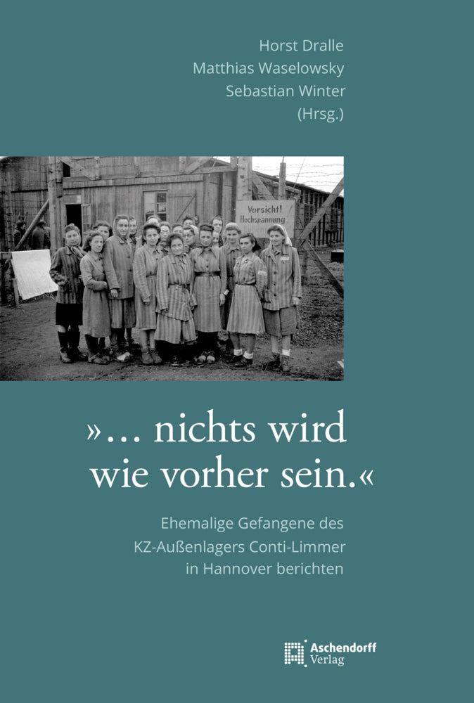 »... es wird nicht wie vorher sein« (Horst Dralle)