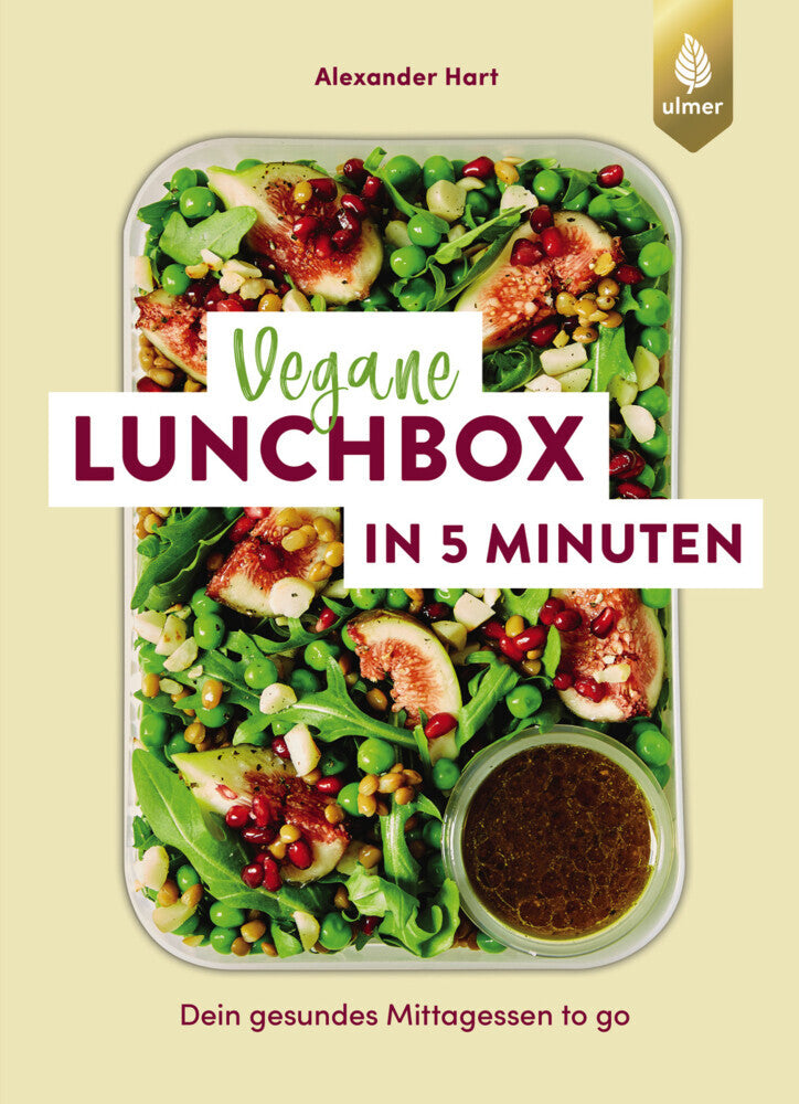 Vegane Lunchbox in 5 Minuten (Alexander Hart)