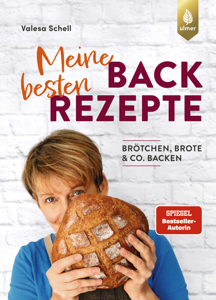 Meine besten Backrezepte (Valesa Schell)