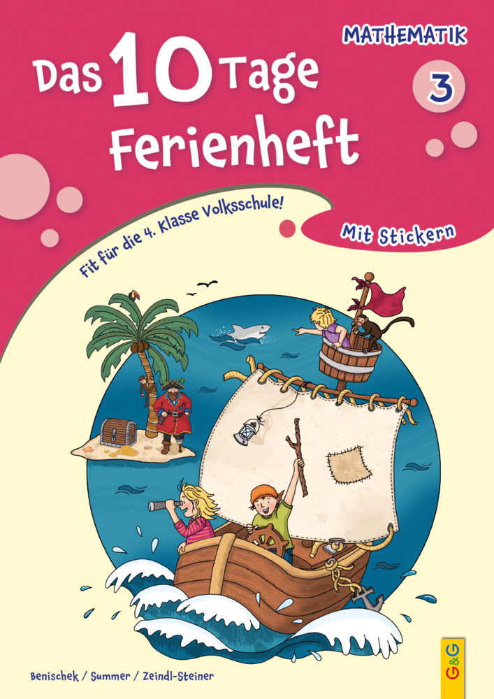 Das 10 Tage Ferienheft Mathematik 3 (Isabella  Bed. Ma Benischek)
