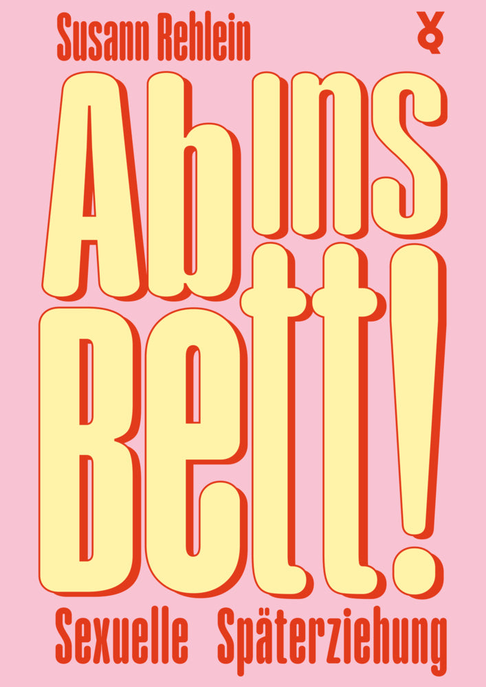 Ab ins Bett! (Susann Rehlein)