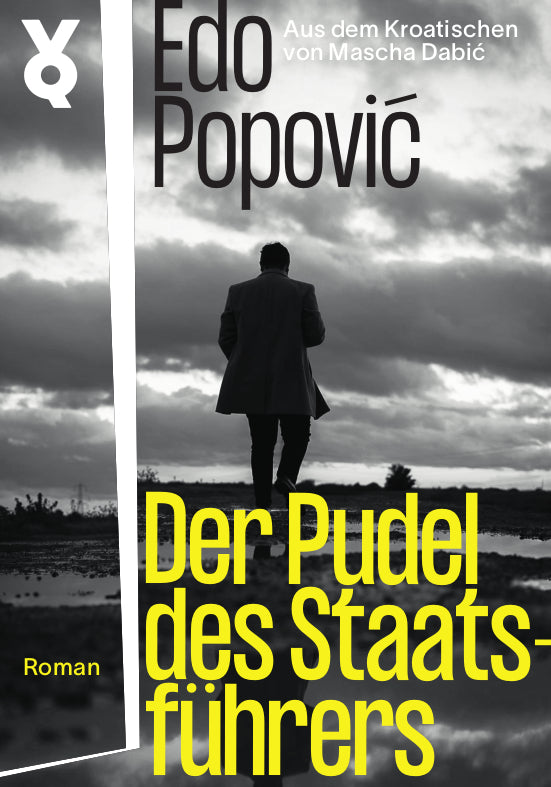 Der Pudel des Staatsführers (Edo Popovic)