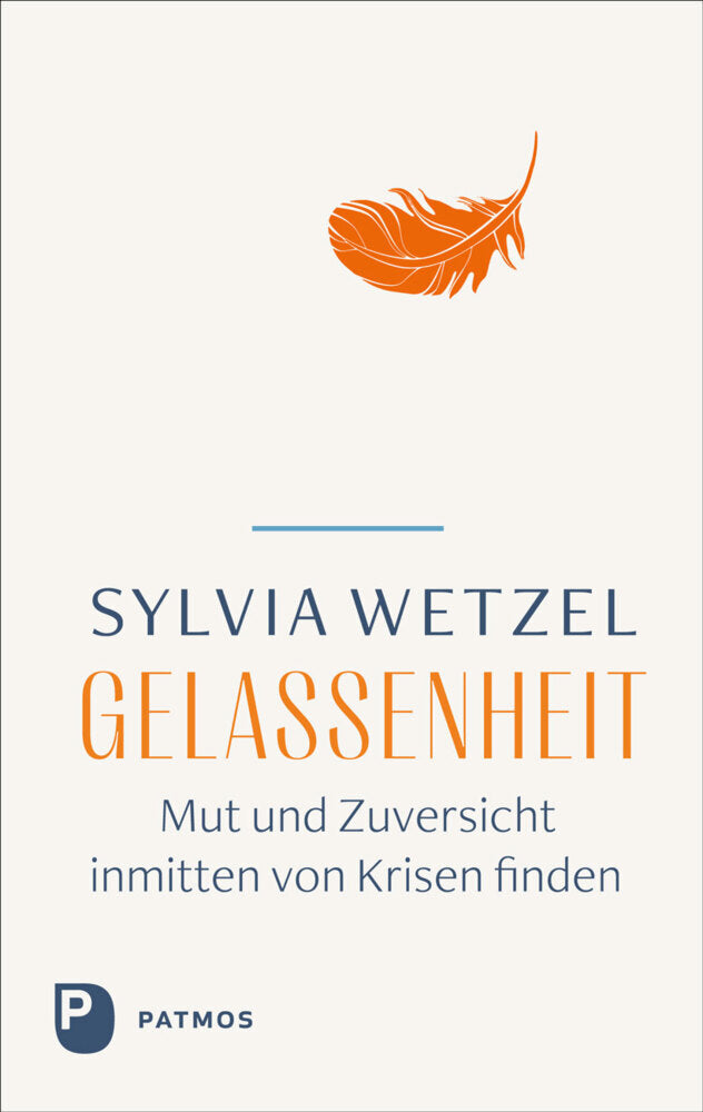 Gelassenheit (Sylvia Wetzel)
