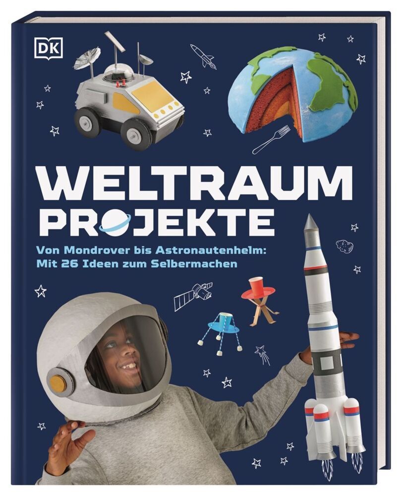 Weltraum-Projekte (Dk Verlag - Kids)