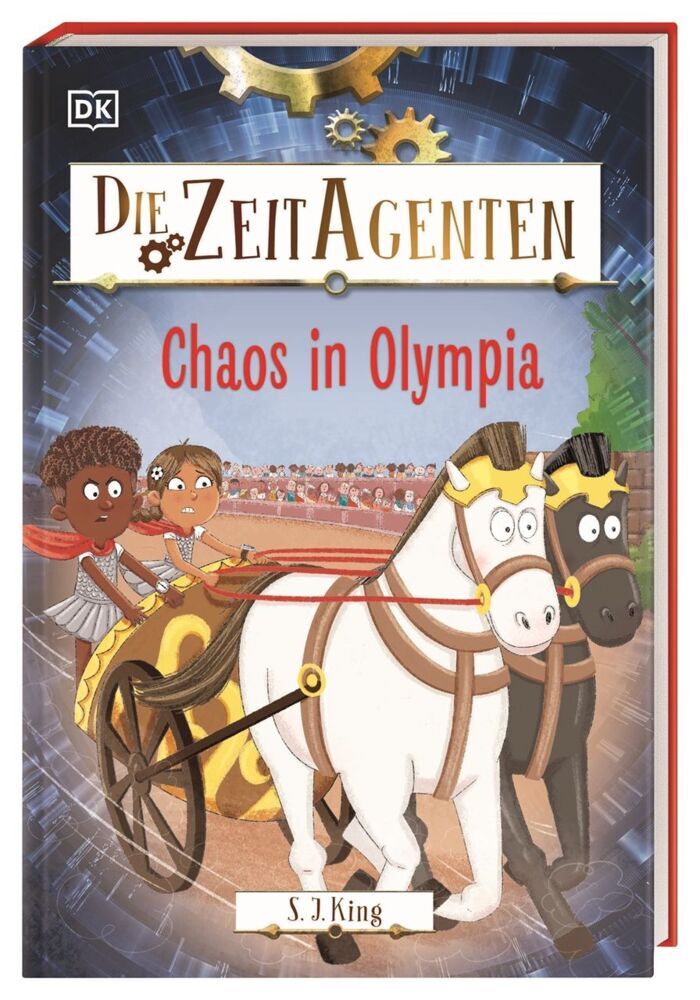 Die Zeit-Agenten 2. Chaos in Olympia (S. J. King)