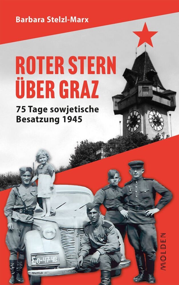 Roter Stern über Graz (Barbara Stelzl-Marx)