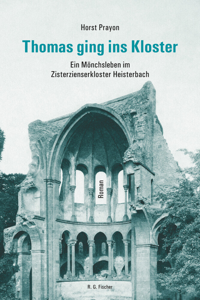 Thomas ging ins Kloster (Horst Prayon)